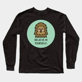 Believe in Yourself Long Sleeve T-Shirt